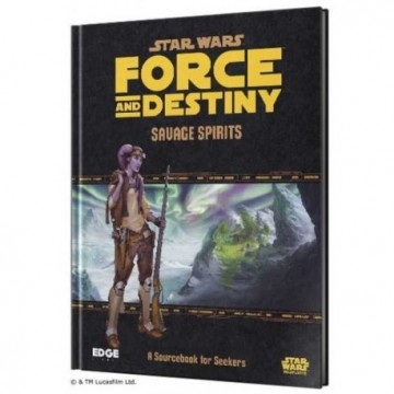Star wars force and destiny rpg  savage spirits