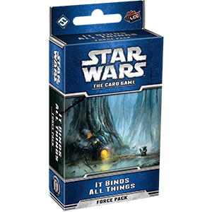 Star Wars LCG It Binds All Things